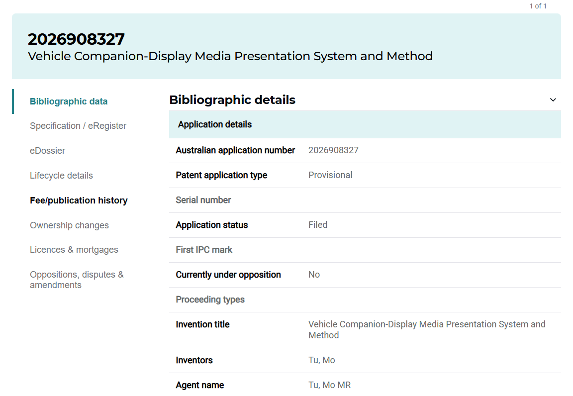 IP Australia public record for application 2026908327, Vehicle Companion-Display Media Presentation System and Method; Provisional, Filed; inventor Tu, Mo